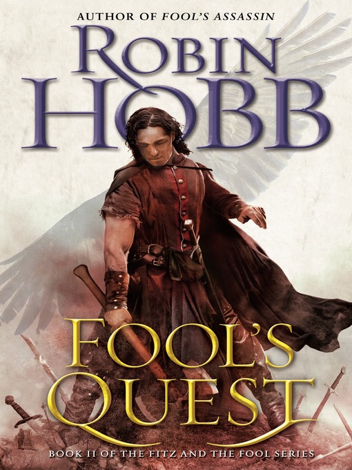 Title details for Fool's Quest by Robin Hobb - Wait list